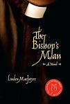 Cover of 'The Bishop's Man' by Linden MacIntyre