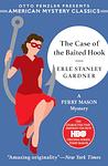 Cover of 'The Case Of The Baited Hook' by Erle Stanley Gardner