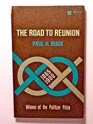 Cover of 'The Road to Reunion' by Paul Herman Buck