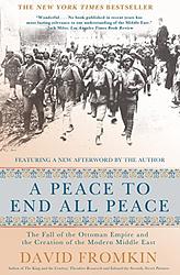 Cover of 'A Peace To End All Peace' by David Fromkin