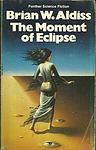 Cover of 'The Moment Of Eclipse' by Brian Aldiss