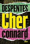 Cover of 'Cher Connard' by Virginie Despentes