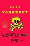 Cover of 'Slaughterhouse-Five' by Kurt Vonnegut