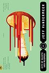 Cover of 'City Of Saints And Madmen' by Jeff VanderMeer