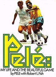 Cover of 'My Life And The Beautiful Game' by Pele