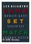 Cover of 'Game, Set & Match' by Len Deighton