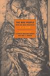 Cover of 'The Bog People' by P. V. Glob