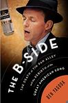 Cover of 'The B Side' by Ben Yagoda