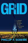 Cover of 'The Grid' by Phillip F. Schewe
