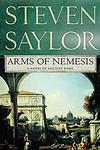 Cover of 'Arms Of Nemesis' by Steven Saylor