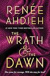 Cover of 'The Wrath & The Dawn' by Renée Ahdieh
