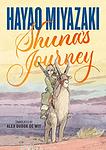 Cover of 'Shuna's Journey' by Hayao Miyazaki