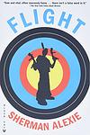 Cover of 'Flight' by Sherman Alexie