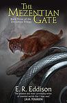 Cover of 'The Mezentian Gate' by E. R. Eddison