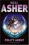 Cover of 'Polity Agent' by R.E. Asher