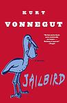 Cover of 'Jailbird' by Kurt Vonnegut