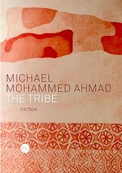 Cover of 'The Tribe' by Michael Mohammed Ahmad