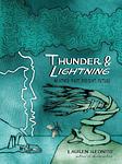 Cover of 'Thunder & Lightning' by Lauren Redniss