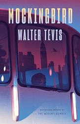 Cover of 'Mockingbird' by Walter Tevis