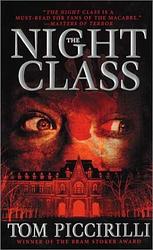 Cover of 'The Night Class' by Tom Piccirilli