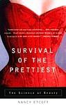 Cover of 'Survival Of The Prettiest' by Nancy L. Etcoff