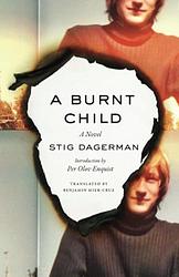 Cover of 'A Burnt Child' by Stig Dagerman