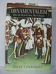 Cover of 'Ornamentalism' by David Cannadine