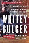 Cover of 'Whitey Bulger' by Kevin Cullen