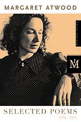 Cover of 'Selected Poems, 1965-1975' by Margaret Atwood