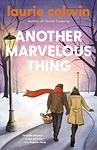 Cover of 'Another Marvelous Thing' by Laurie Colwin