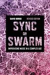 Cover of 'Sync Or Swarm' by David Borgo