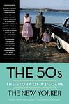 Cover of 'The 50s' by The New Yorker
