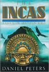 Cover of 'The Incas' by Daniel Peters