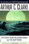 Cover of 'The Ghost From The Grand Banks' by Arthur C. Clarke