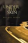 Cover of 'Under the Skin' by Michel Faber