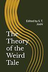 Cover of 'The Weird Tale' by S. T. Joshi