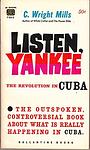 Cover of 'Listen, Yankee' by C. Wright Mills