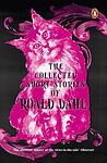 Cover of 'The Collected Short Stories Of Roald Dahl' by Roald Dahl