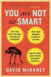 Cover of 'You Are Not So Smart' by David McRaney