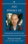 Cover of 'Not Always So' by Shunryu Suzuki
