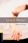 Cover of 'Love Or Money?' by Rowena Akinyemi