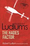 Cover of 'The Hades Factor' by Robert Ludlum