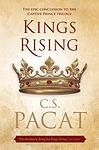 Cover of 'Kings Rising' by C.S. Pacat
