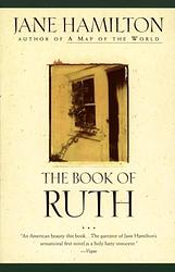 Cover of 'The Book Of Ruth' by Jane Hamilton