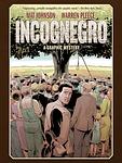 Cover of 'Incognegro' by Mat Johnson