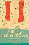 Cover of 'In The Sea There Are Crocodiles' by Fabio Geda