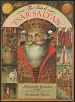 Cover of 'The Tale Of Tsar Saltan' by Alexander Pushkin
