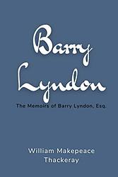 Cover of 'The Memoirs Of Barry Lyndon' by William Makepeace Thackeray