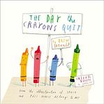 Cover of 'The Day The Crayons Quit' by Drew Daywalt