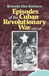 Cover of 'Episodes Of The Cuban Revolutionary War' by Che Guevara